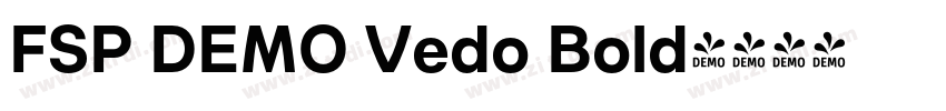 FSP DEMO Vedo Bold字体转换 FSP DEMO Vedo Bold字体转换